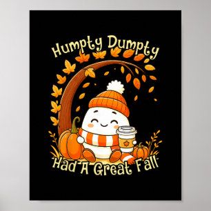Affiche Humpty Dumpty A Eu Une Grande Chute Automne Hallow