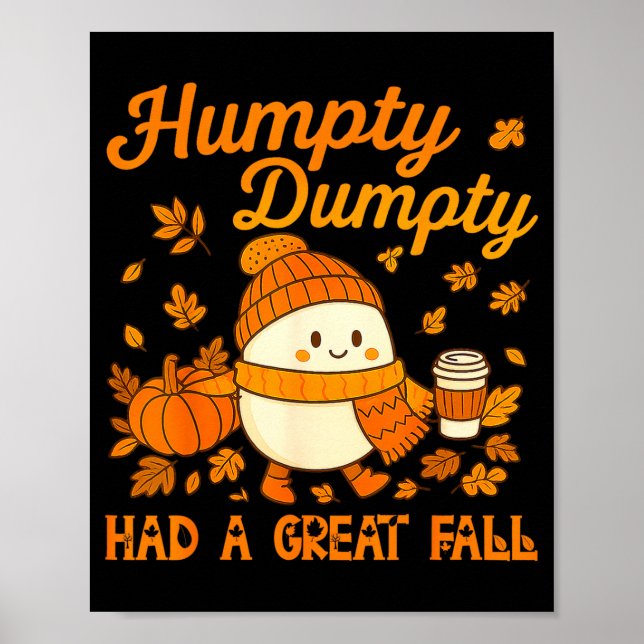 Affiche Humpty Dumpty a eu une grande chute d'automne drôl (Devant)