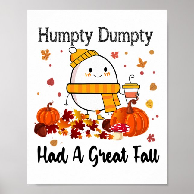 Affiche Humpty Dumpty A Eu Une Grande Chute D'Automne Drôl (Devant)