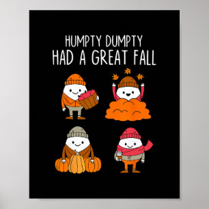 Affiche Humpty Dumpty a eu une grande chute Feuilles d'aut