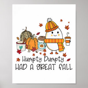 Affiche Humpty Dumpty A Eu Une Grande Chute Oeuf Drôle Tha