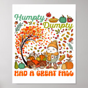 Affiche Humpty Dumpty A Fait Une Grande Chute Bonne Action