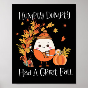 Affiche Humpty Dumpty Avait Une Grande Chute Citrouille Fe
