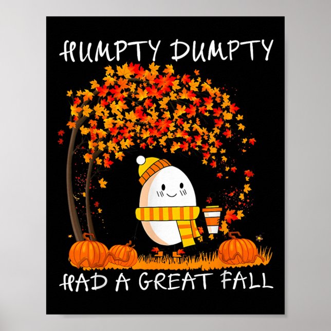 Affiche Humpty Dumpty Had A Great Fall Thanksgiving Autumn (Devant)