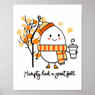 Affiche Humpty Dumpty Had A Great Fall Thanksgiving Autumn