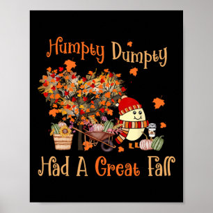 Affiche Humpty Dumpty Had A Great Fall Thanksgiving Autumn