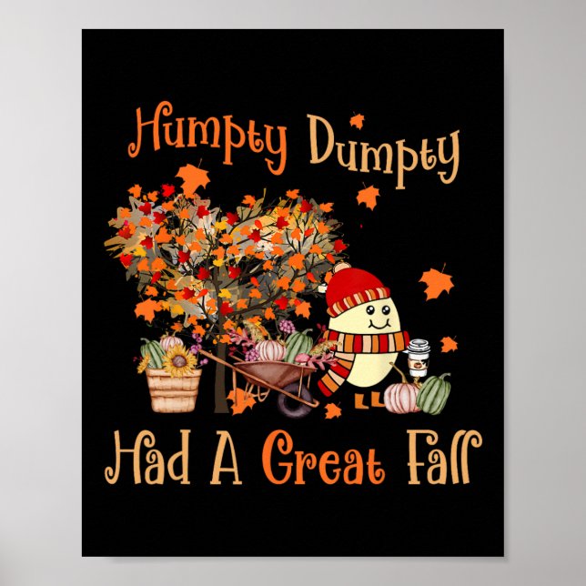 Affiche Humpty Dumpty Had A Great Fall Thanksgiving Autumn (Devant)