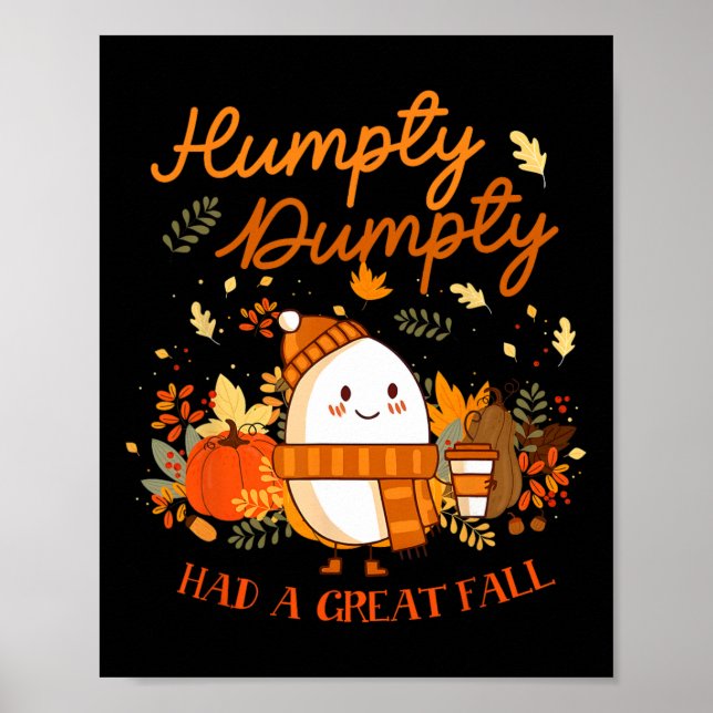 Affiche Humpty Dumpty Had A Great Fall Thanksgiving Autumn (Devant)