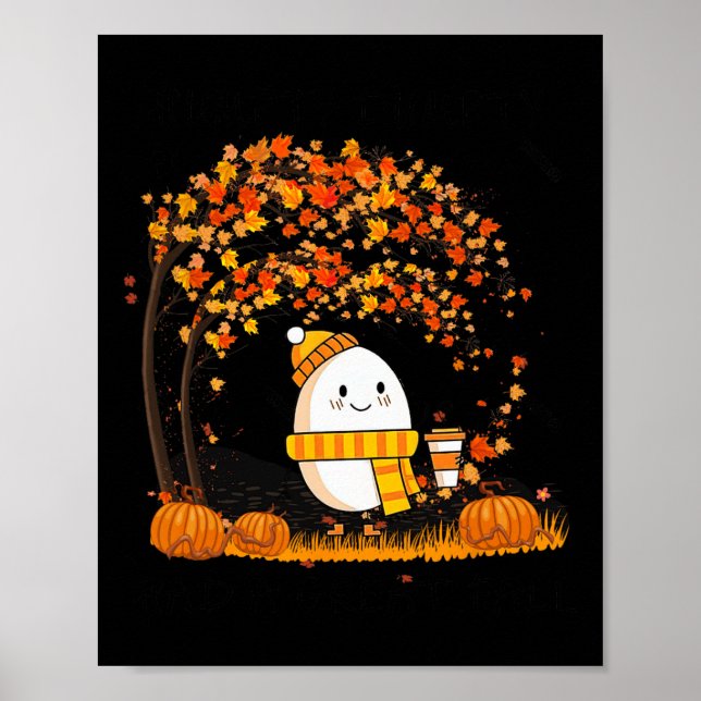 Affiche Humpty Dumpty Had A Great Fall Thanksgiving Autumn (Devant)