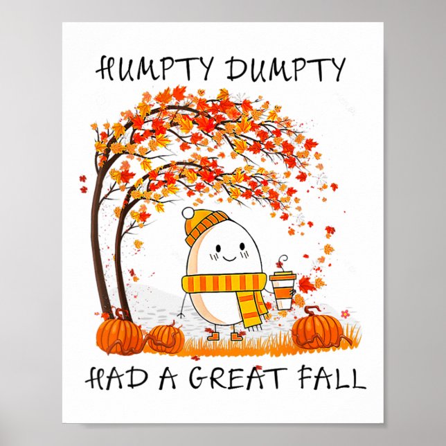 Affiche Humpty Dumpty Had A Great Fall Thanksgiving Autumn (Devant)