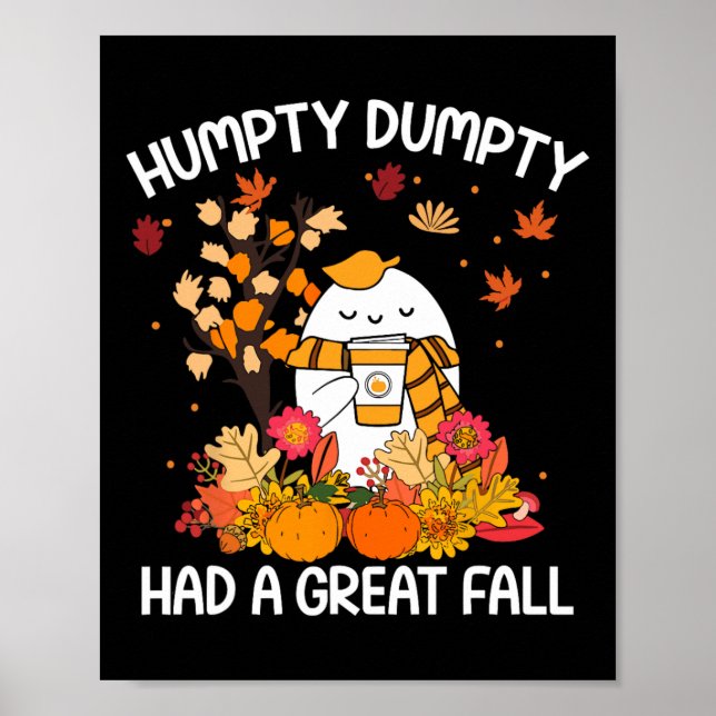 Affiche Humpty Funny Dumpty A Eu Une Grande Chute Heureuse (Devant)