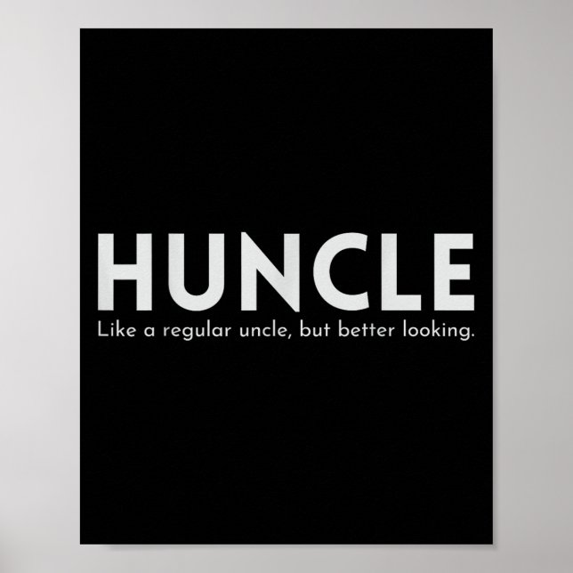 Affiche Huncle Funny Uncle Cadeau Humour Handsome Hunk Dad (Devant)