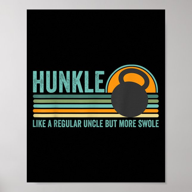 Affiche Hunkle Funny Uncle Cadeau Hunky Uncle Swole Mème B (Devant)