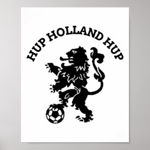 Affiche Hup Holland Hup Orange Footll Soccer Ll Voyage