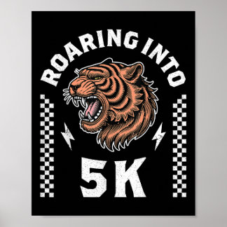Affiche Hurlement dans 5k Tigre Rugissant Garçon Retour à 