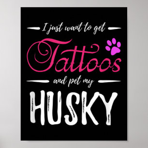 Affiche Husky Amoureux des chiens Tattoo Funny Chien Maman