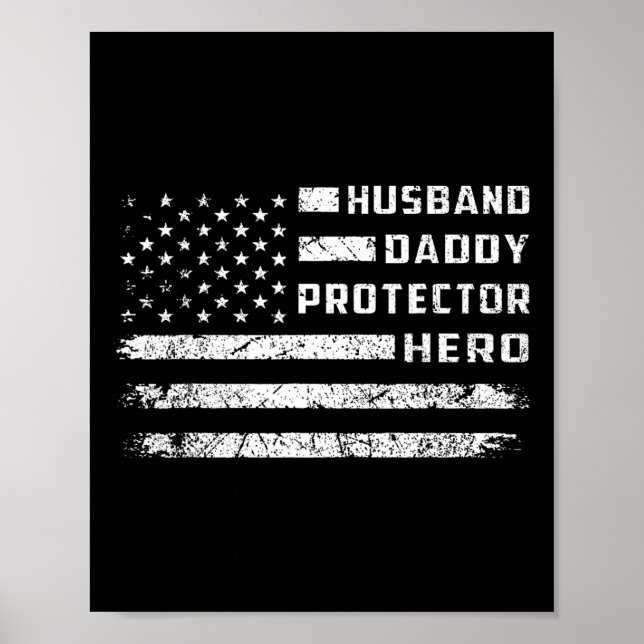 Affiche Husnd Daddy Protector Héros Drapeau américain Père (Devant)