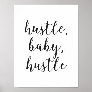 Affiche Hustle, Bébé, Hustle Script cursif