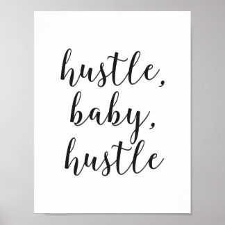 Affiche Hustle, Bébé, Hustle Script cursif