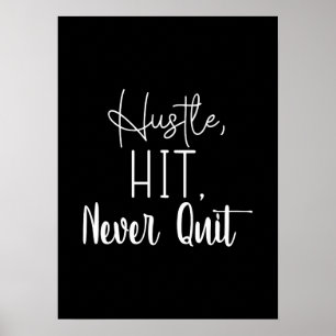 Affiche Hustle, Hit, Never Quit - Gym, Succès Motivation