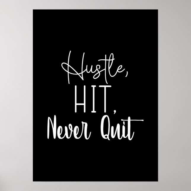 Affiche Hustle, Hit, Never Quit - Gym, Succès Motivation (Devant)