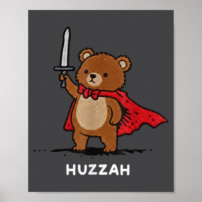 Affiche Huzzah Bear Knight Funny Sword Meme Quote  (Devant)
