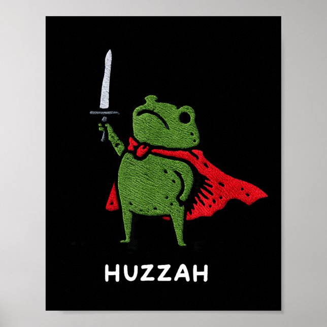 Affiche Huzzah Frog Knight Funny Sword Meme Quote  (Devant)