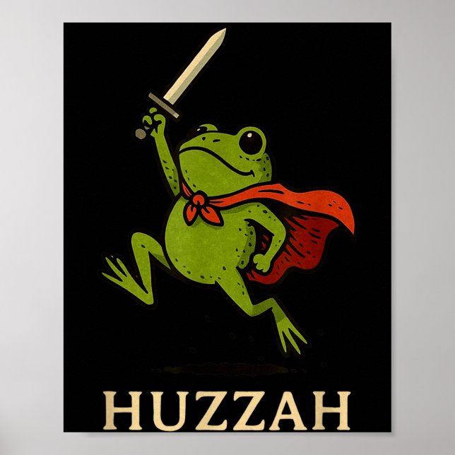 Affiche Huzzah Frog Knight Funny Sword Meme Quote  (Devant)