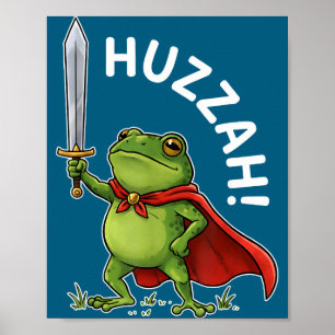 Affiche Huzzah Grenouille Chevalier Épée Drôle Mème Grenou