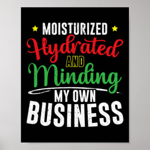 Affiche Hydratée Et Hydratée Et Qui S'Occupe De Mon Propre