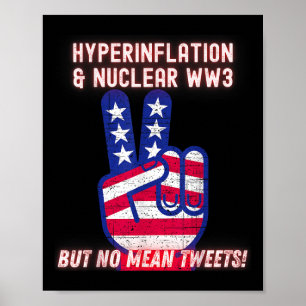 Affiche Hyperinflation Et Guerre Nucléaire Ww3, Mais Pas M