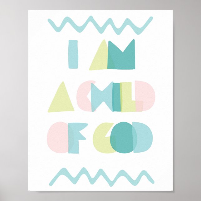 Affiche I am a Child of God Colourful Kids Room Decor (Devant)