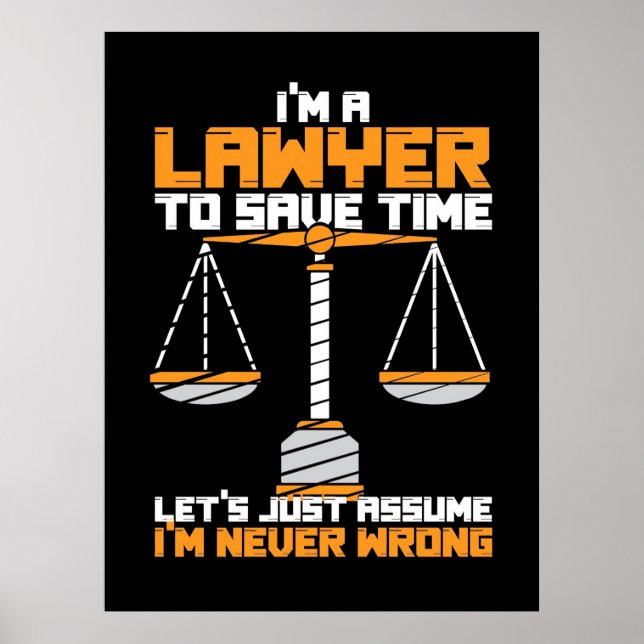Affiche I Am A Lawyer To Save Time (Devant)