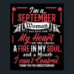 Affiche I Am A Septembre Woman Libra Virgo Birthday Funny<br><div class="desc">Septembre birthday empoisonné,  septembre celebrity birthdays,  septembre birthday</div>