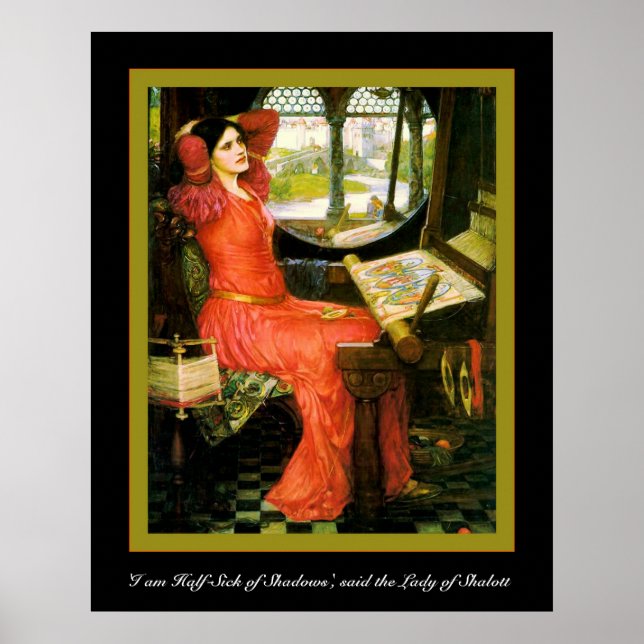 Affiche 'I am Half-Sick of Shadows' (Devant)