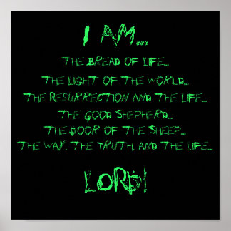 Affiche I AM..., the Bread of Life..., the Light of the...