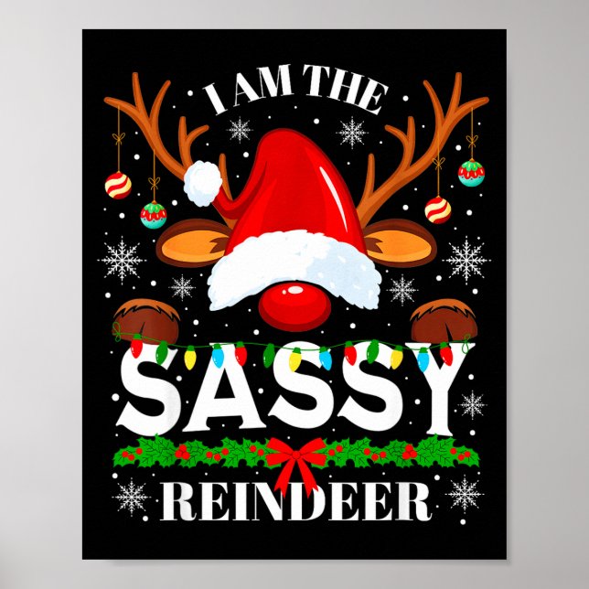 Affiche I Am The Sy Reindeer Funny Christmas Xmas Men Wome (Devant)