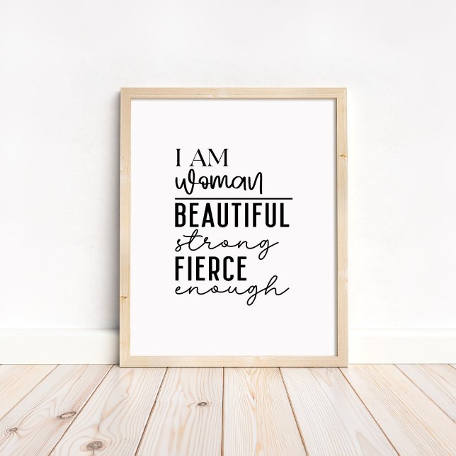 Affiche I am Woman - Boho Minimalist Motivational  (I am Woman - Boho Minimalist Motivational Poster in a neutral wooden frame)