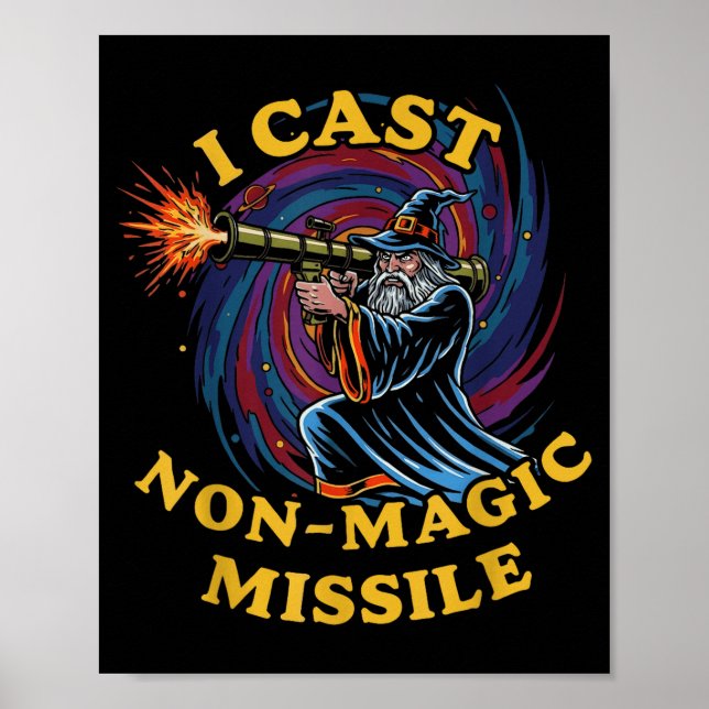 Affiche I Cast Non-magic Missile Funny Wizard Parody Meme  (Devant)