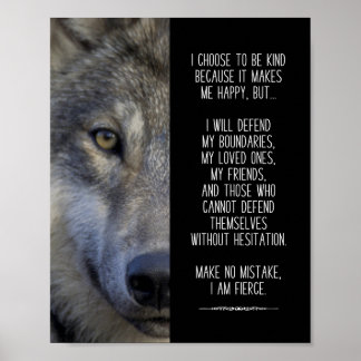 Affiche I Choose to be Kind but I am Fierce