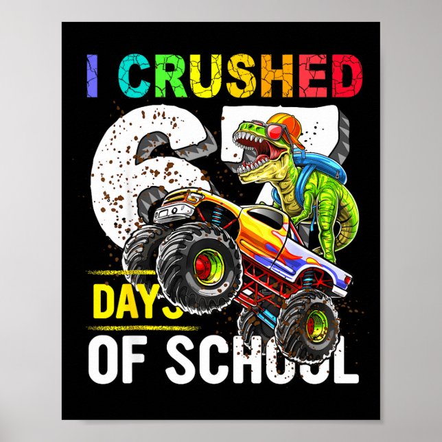 Affiche I Crushed 67 Days Of School Funny Six Seven Meme B (Devant)
