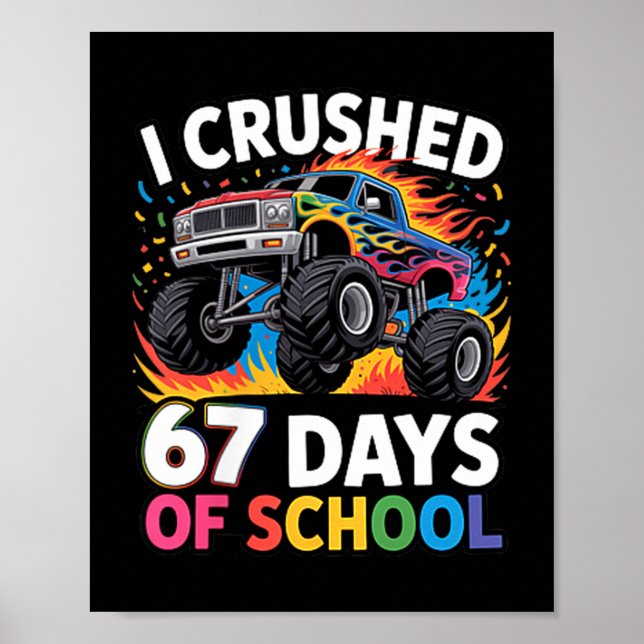 Affiche I Crushed 67 Days Of School Kids Back To School Fu (Devant)