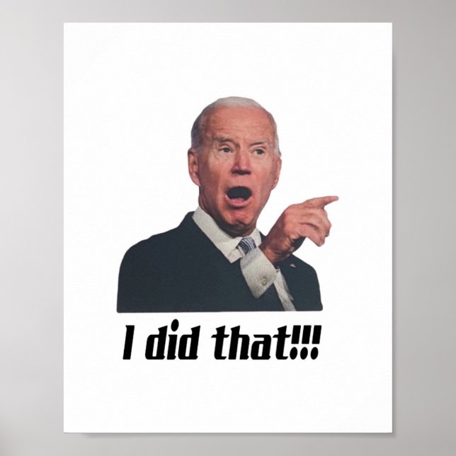 Affiche I Did That Joe Biden (Devant)