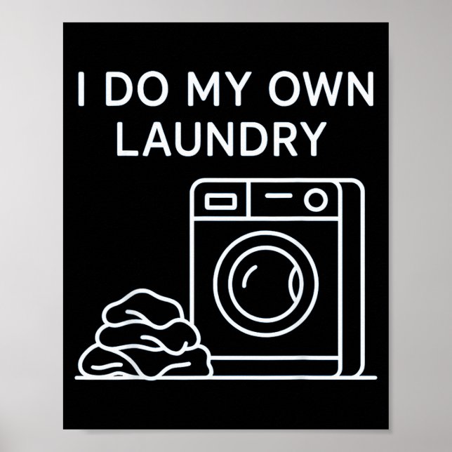 Affiche I Do My Own Laundry Minimal This Year Achievements (Devant)