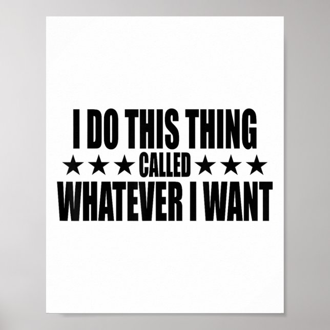 Affiche I Do This Thing Called Whatever I Want  (Devant)