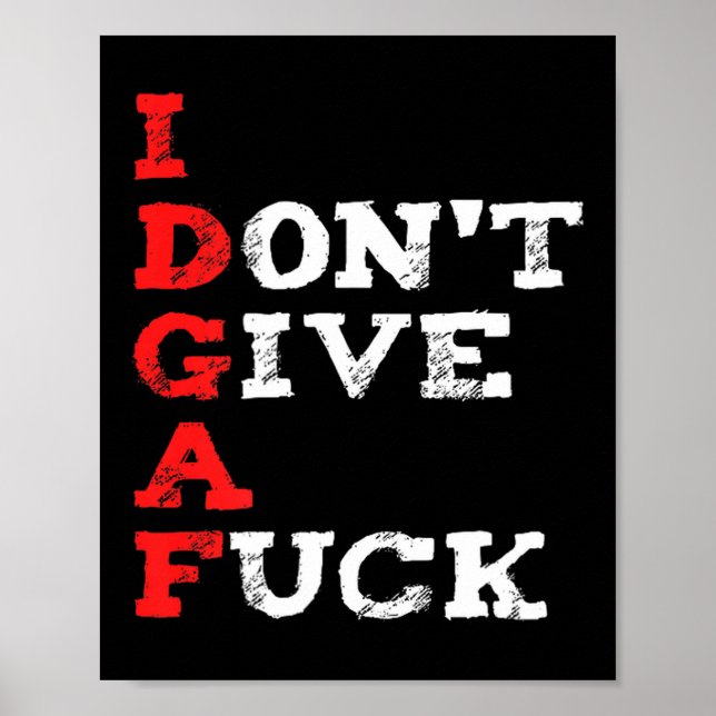 Affiche I Don't Give A For  (Devant)