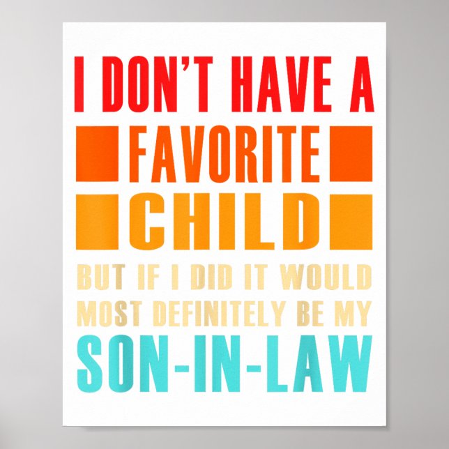 Affiche I Don't Have A Favorite Child But If I Did - Son I (Devant)
