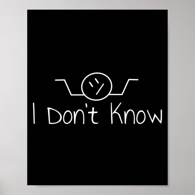 Affiche I Don't Know Hand Drawn Shrug Funny Men Women Long (Devant)
