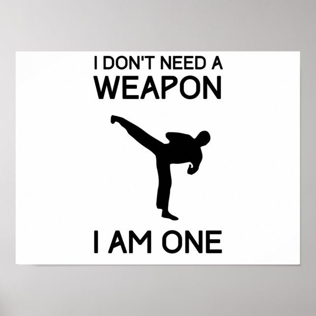 Affiche I Dont Need a Weapon (Devant)