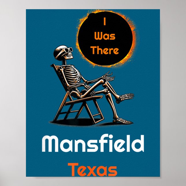Affiche I Éclipse Solaire Mansfield Texas Là (Devant)